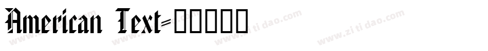 American Text字体转换